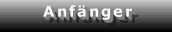 Anfänger